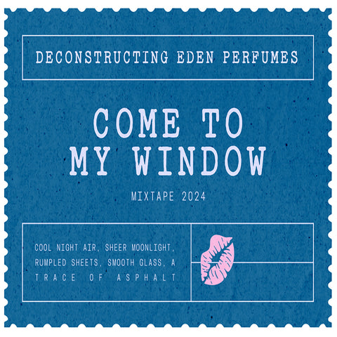 Mixtape - Come to My Window
