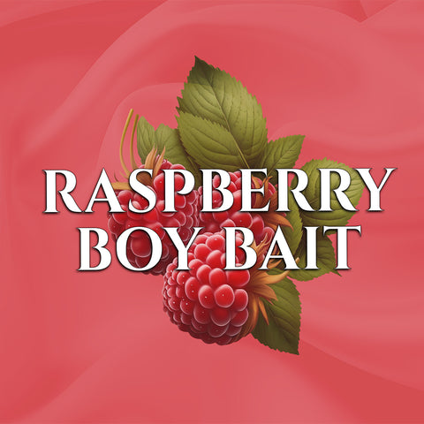 Raspberry Boy Bait (Returning)