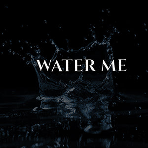 Water Me